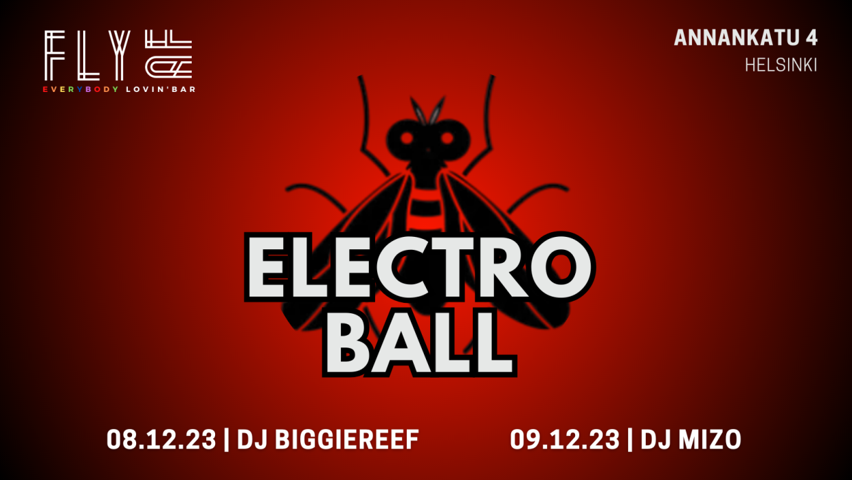 Electro Ball weekend at FlyAF bar 08.12 - 09.12.23
