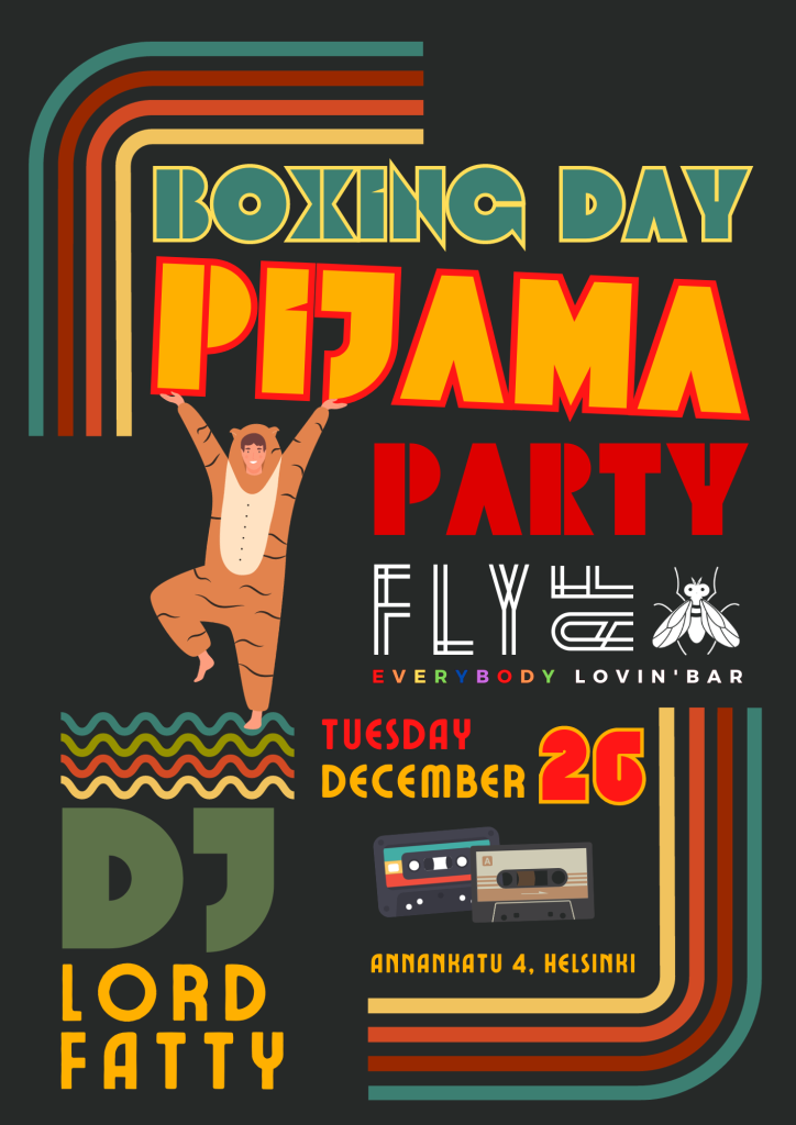 Grooviest Boxing day Pajama Party at FlyAF bar