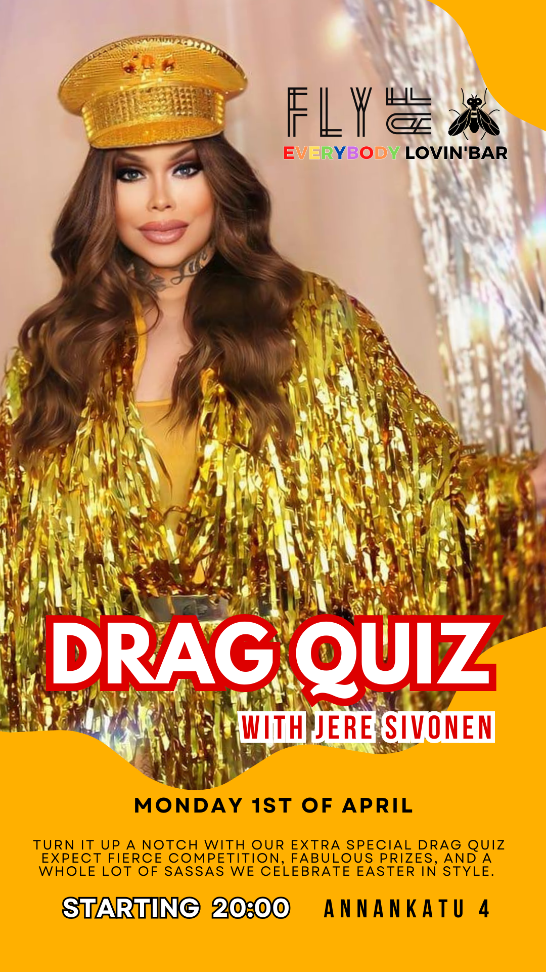 And just when you thought the party was winding down, we're turning it up a notch with our Extra Special Drag Quiz hosted by the one and only Jere Sivonen! Expect fierce competition, fabulous prizes, and a whole lot of sass as we celebrate Easter in style. It's going to be legendary!