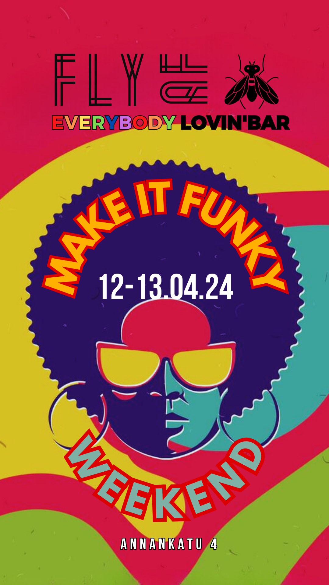 Make it funky weekend atflyAF bar, annankatu 4, helsinki